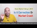 2019 Stock Market Crash Or Just A Correction | Stock market for beginners