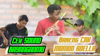 CEK SOUND BAYANGANMU Cover(GTM Musik) Bareng Cak #MOMON_ADELLA🎸🎵