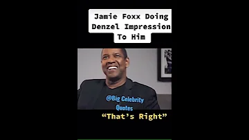 Jamie Foxx Impresses Denzel Washington