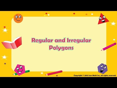 Regular & Irregular Polygons