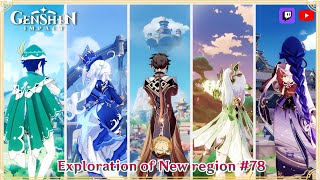 【Genshin Impact】New region exploration & Abyss floor | Livestream genshinimpact  live 78