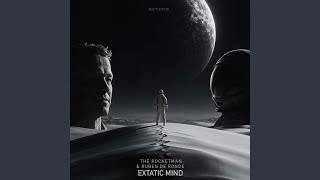 Extatic Mind - The Rocketman, Ruben de Ronde, NRG2000 & Matilda Funke
