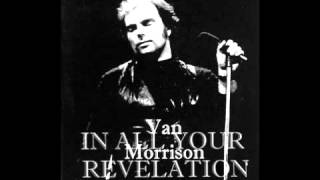 Video thumbnail of "Van Morrison - Tupelo Honey [In All Your Revelation, 1979]"