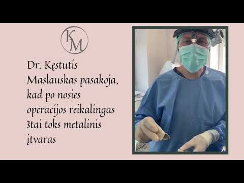 Plastinės  Chirurgijos Gydytojas Dr. Kęstutis Maslauskas pasakoja apie nosies korekciją