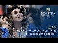 2019 Deane School of Law Commencement: A Look Back - Hofstra University