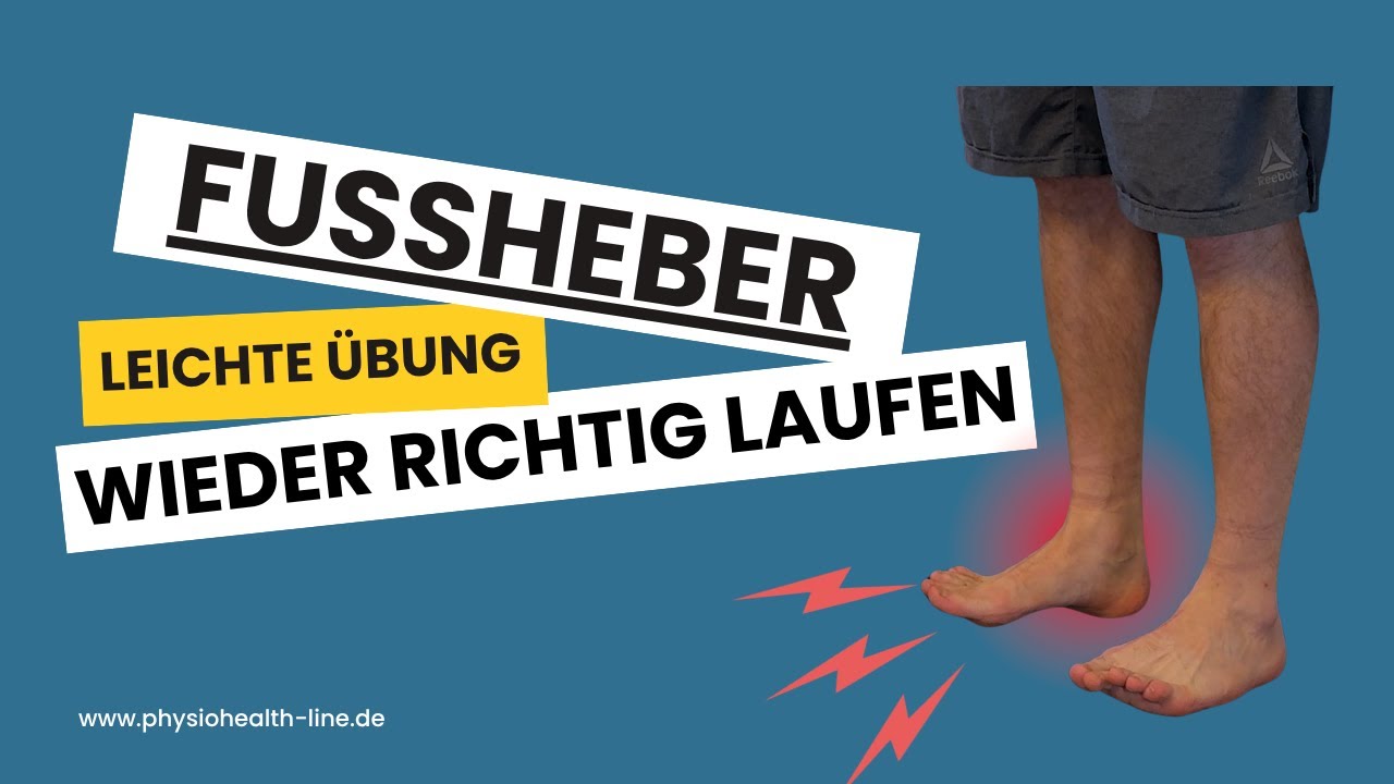 Fußheberschwäche: Ursachen, Tests & wirksame Übungen | Peronaeusparese erklärt