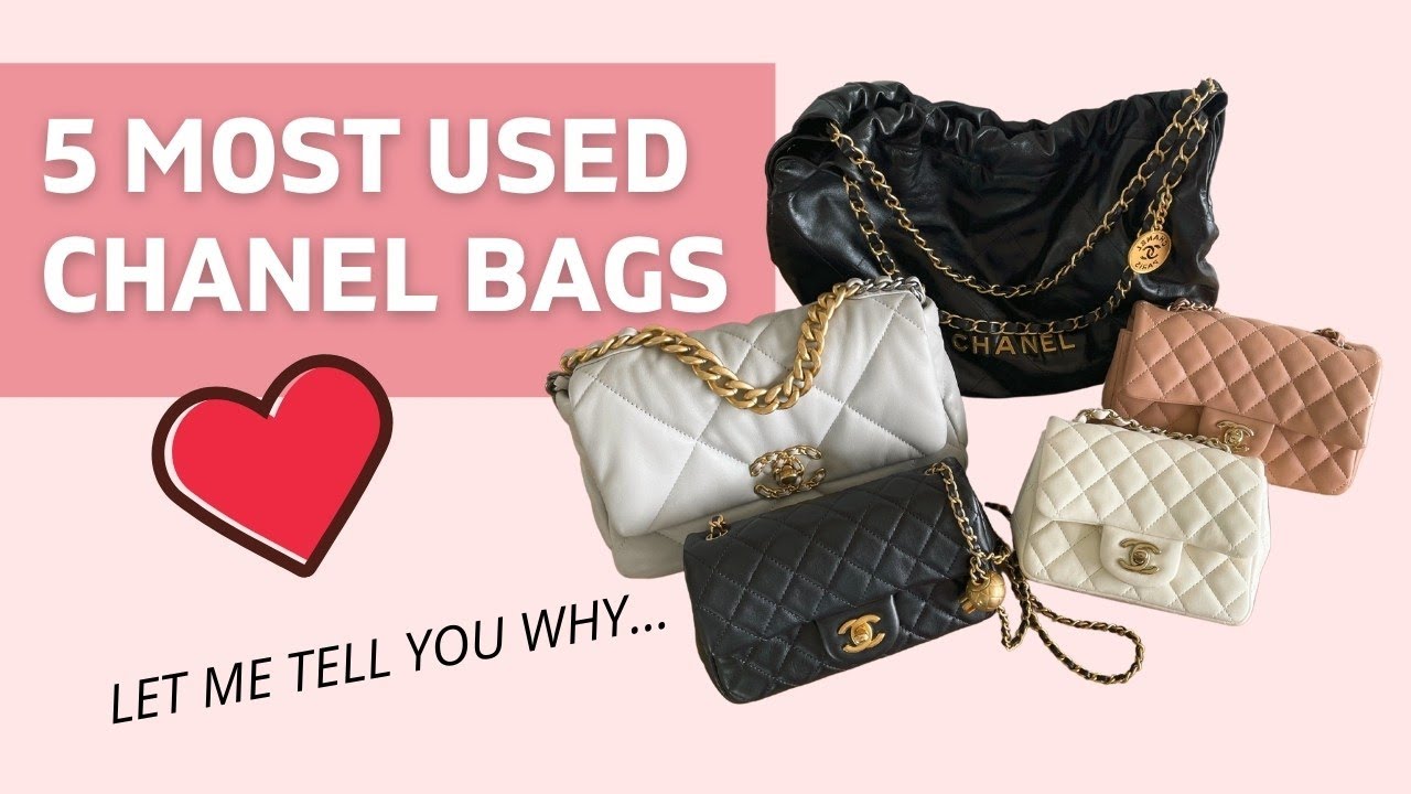 Top 5 Most Used CHANEL Bags and Why 