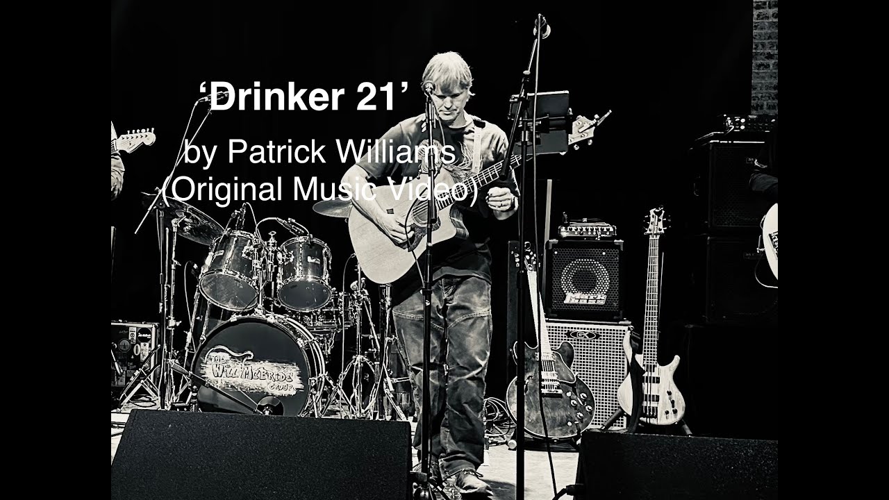 Watch ‘Drinker 21’ (FULL SONG) #originalmusic video. Find more at www.patrickwilliams.info #newmusic on YouTube Watch ‘Drinker 21’ (FULL SONG) #originalmusic video. Find more at www.patrickwilliams.info #newmusic on YouTube