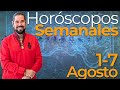 Los Horoscopos Semanales del 1 al 7 de Agosto