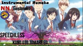 Speechless (Kono Oto Tomare! Full Ending) 【Instrumental Remake】