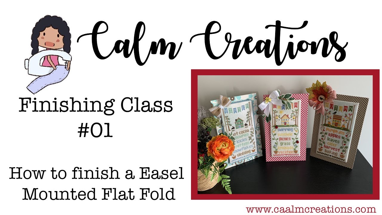 Tutorial: How to finish your Cross Stitch into a Easel Mounted Flat Fold 