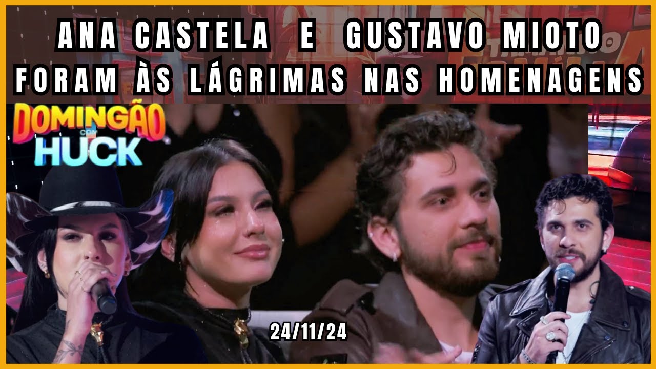 Ana Castela e Gustavo Mioto e Famílias no Domingão com Huck Emocionante - 24/11/24.