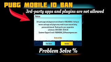 PUBG  ID Ban 3 Party Apps And Plugins Are Not Allowed In Pubg mobile )Temporary Ban Pubg Mobile ID