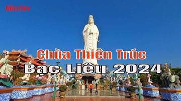 Chùa Thiên Trúc Ngôi Chùa Gổ Đẹp Nhất Tỉnh Bạc Liêu 2024.
