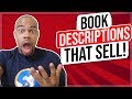 How To Write The PERFECT Book Description Everytime | Amazon Kindle Self Publishing