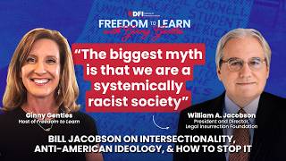 Bill Jacobson on Intersectionality, Anti American Ideology, &amp; How to Stop It