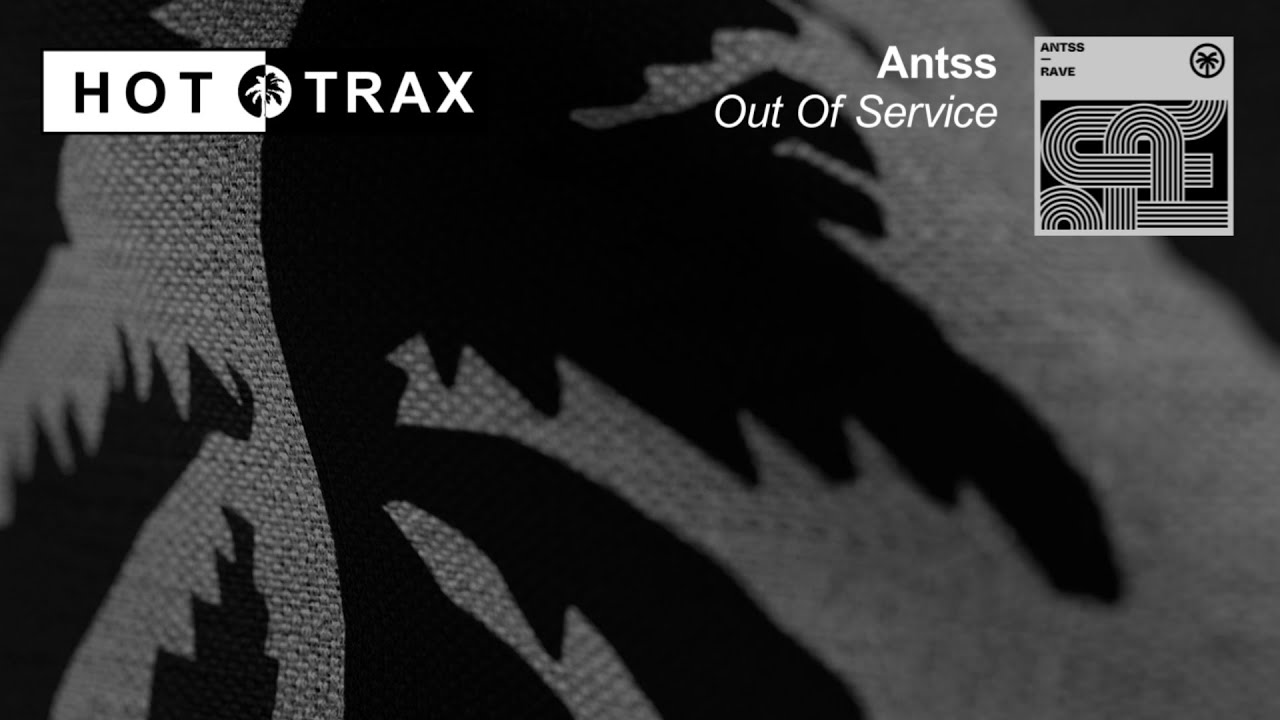 Antss - Out Of Service