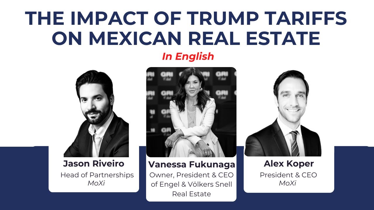 The Impact Of Trump Tariffs On Mexican Real Estate In English 3 4 25 the-impact-of-trump-tariffs-on-mexican-real-estate-in-english-3-4-25