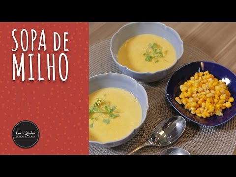 Vídeo: Sopa Cremosa De Milho