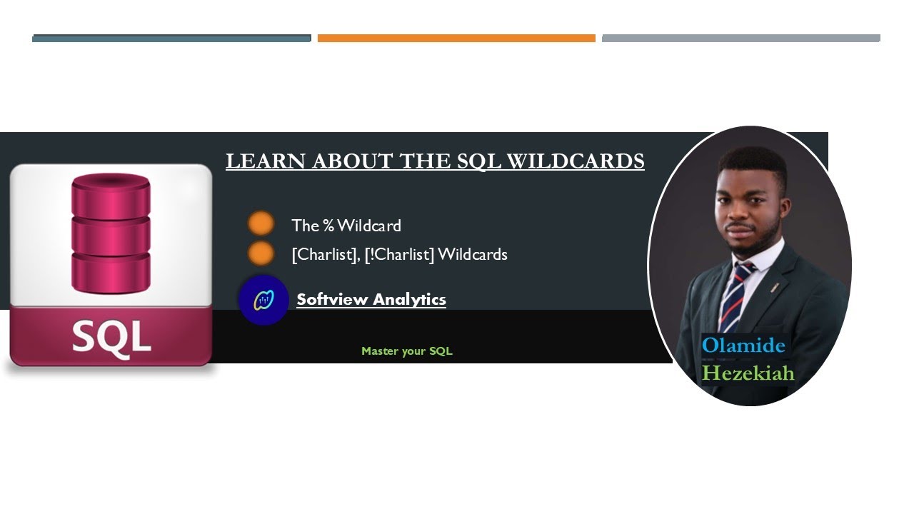 LEARN ABOUT THE SQL WILDCARDS - YouTube