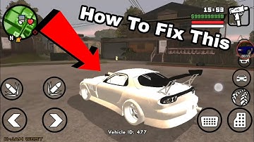 How To Fix The White Car Problem Gta San Andreas Android