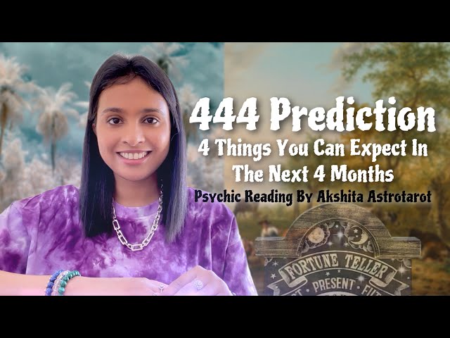 What 4 Things You Can Expect In The Next 4 Months✨4️⃣4️⃣4️⃣Reading✨Pick a 🖼️ class=