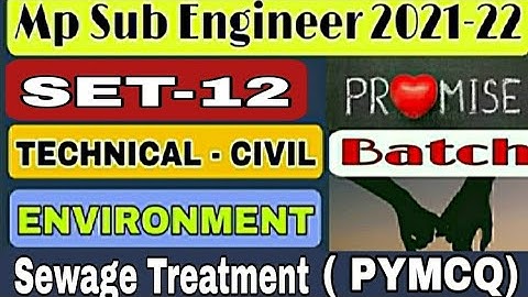 mp sub engineer vacancy 2021 | environmental engg.  previous year paper | sewage charecterstics |