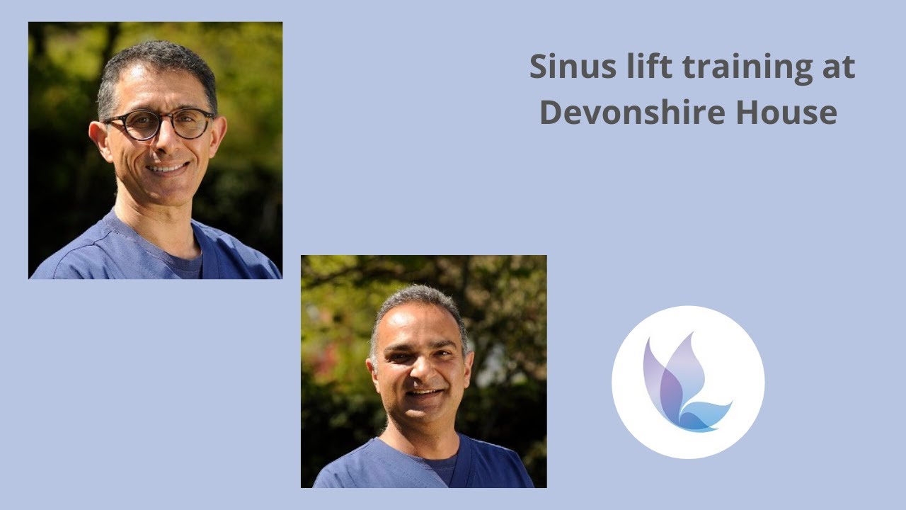 Sinus Lift training at Devonshire House Dental Practice