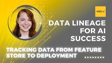 Understanding Data Lineage in H2O | Tracking Data for AI Models