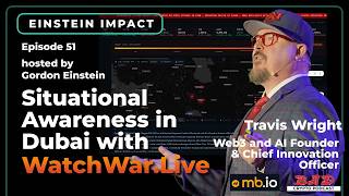 Travis Wright | Situational Awareness in Dubai with WatchWar.Live