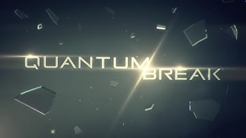 QUANTUM BREAK: Part 3 - EPISODE 1 - Monarch Solutions