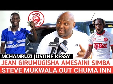 JUSTINE KESSY JEAN GIRUMUGISHA AMESAINI SIMBA SC 