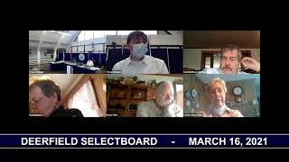 Deerfield Selectboard - March 16, 2021