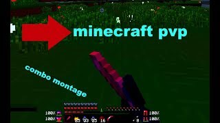 MINECRAFT PVP COMBO MONTAGE // BLAZEVORTEX
