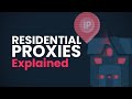 What is a residential proxy