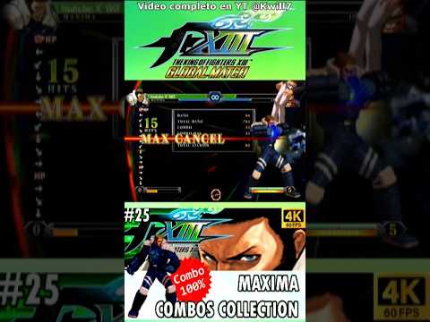 MAXIMA Combo 100% #KOFXIII GM #TheKingOfFighters