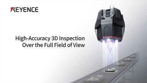 High-Performance Machine Vision: 3D camera for inline inspections and measurement