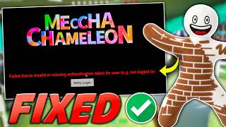 How To Fix Meccha Chameleon Failed Due To Invalid Or Missing Authentication Token For User Error | ✅