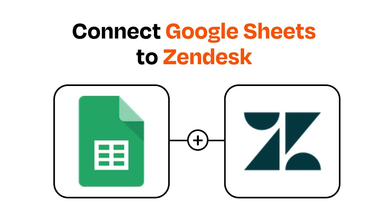 How to Connect Google Sheets to Zendesk - Easy Integration - YouTube