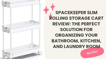 SPACEKEEPER Slim Rolling Storage Cart Review: The Perfect Solution for Organizing Your Bathroom, Kit