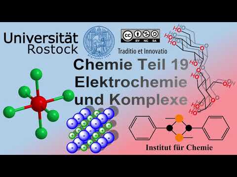 Chemie Teil 19: Elektrochemie und Komplexe
