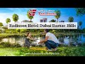 Radisson Hotel Dubai Damac Hills