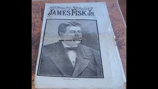 LIFE, CAREER & ASSASSINATION OF JAMES FISK JR