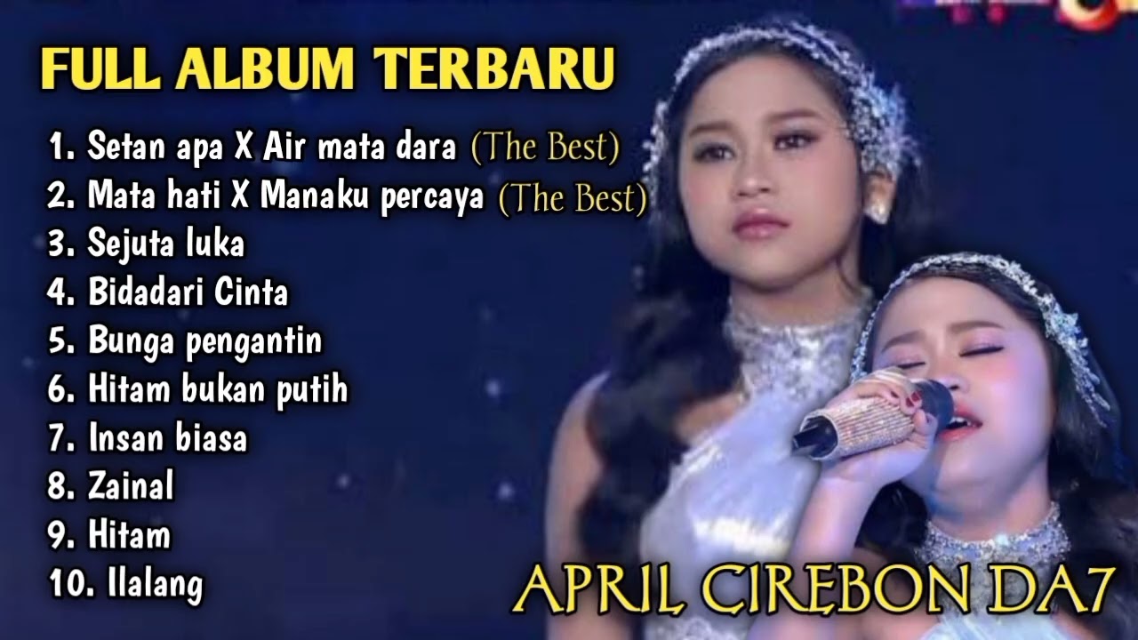 APRIL CIREBON DA7 FULL ALBUM || RATU TANPA MAHKOTA 