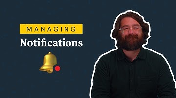 Managing Notifications