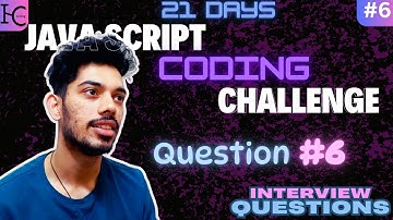 Day 6: Find the Factorial of a Number –JavaScript Coding Challenge | JS Interview Ques