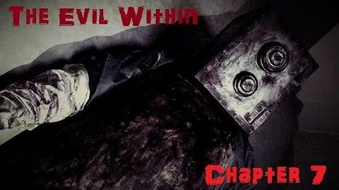 The Evil Within Chapter 7: The Keeper [No Commentary]
