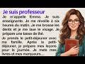 I Am a Teacher 🌟| Learn French with Simple Story | 100+ Daily Useful Sentences (French A1–A2)