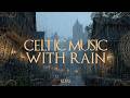 Celtic Tavern Instrumental Music | Medieval Fantasy Night Atmosphere | Stress Relief & Calm Mind