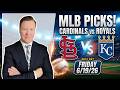 St. Louis Cardinals vs Kansas City Royals – MLB Pick l Friday 6/19/26 l Vernon’s Best Bets &amp; Picks